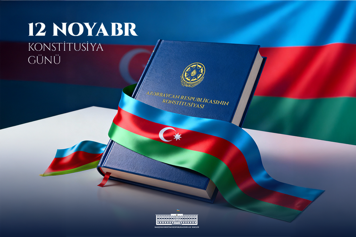 12 Noyabr Azərbaycan Respublikasının Konstitusiya Günüdür